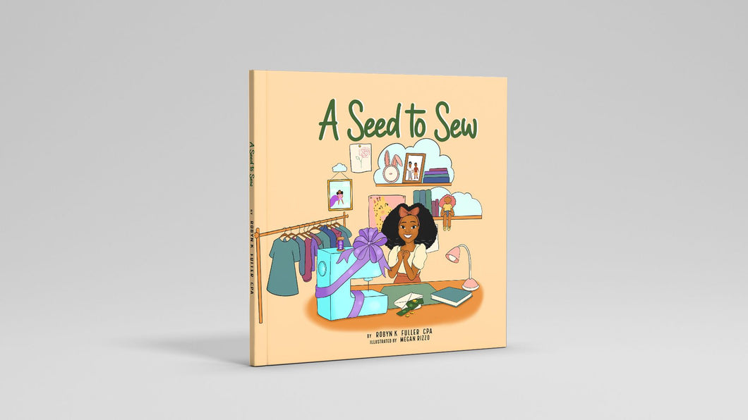 A Seed to Sew (Pre-Sale)